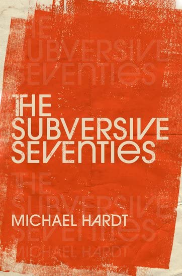 Subversive Seventies