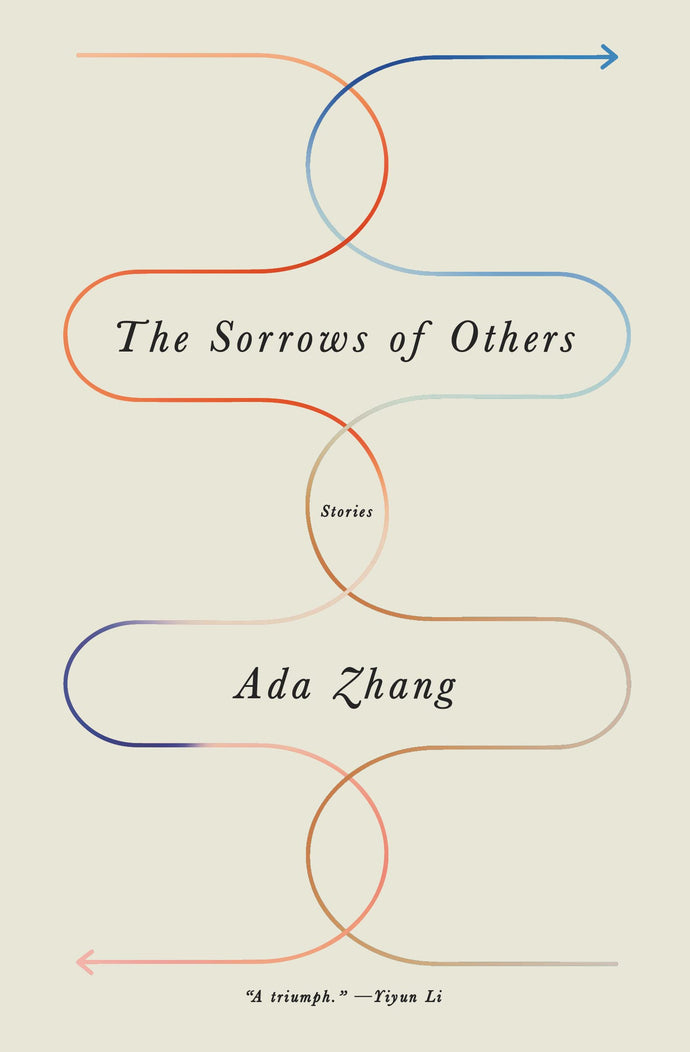 Sorrows of Others: Stories