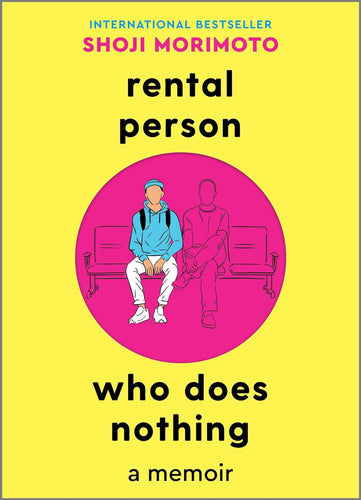 Rental Person who Does Nothing