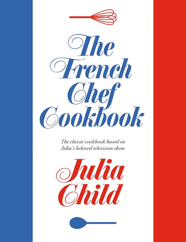 French Chef Cookbook