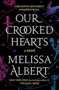 Our Crooked Hearts