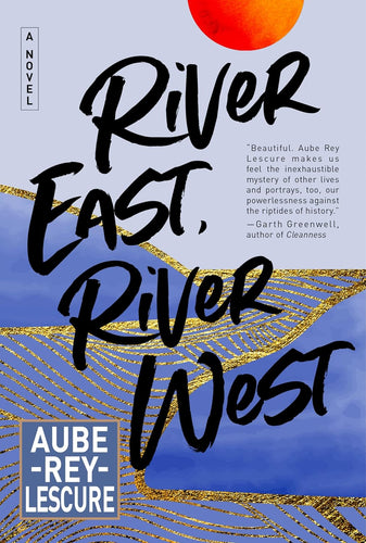 River East, River West