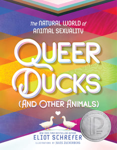 Queer Ducks (and Other Animals)