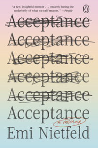 Acceptance: A Memoir