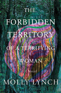 Foridden Territory of a Terrifying Woman