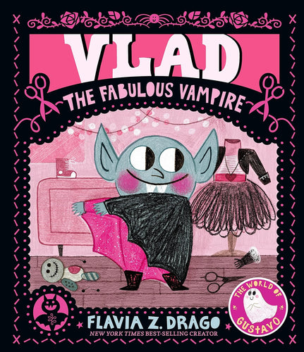 Vlad the Fabulous Vampire