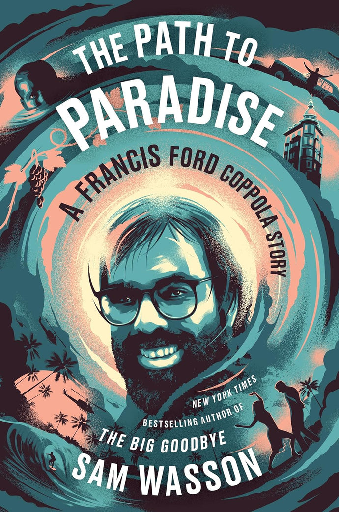 Path to Paradise: A Francis Ford Coppola Story