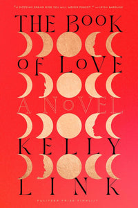 Book of Love by Kelly Link