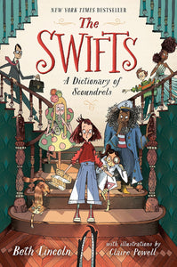 The Swifts: A Dictionary of Scoundrels
