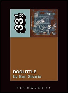 33 1/3: Pixies' Doolittle (#31)