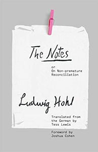 The Notes: Or Non-premature Reconciliation