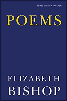 Elizabeth Bishop: Poems