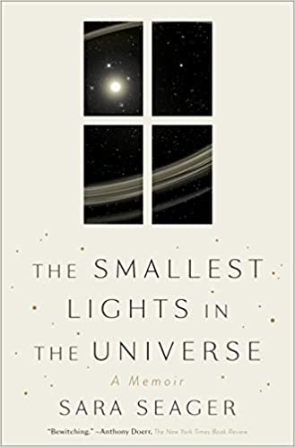 Smallest Lights in the Universe: A Memoir