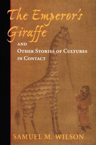 Emperor's Giraffe: And Other Stories Of Cultures In Contact