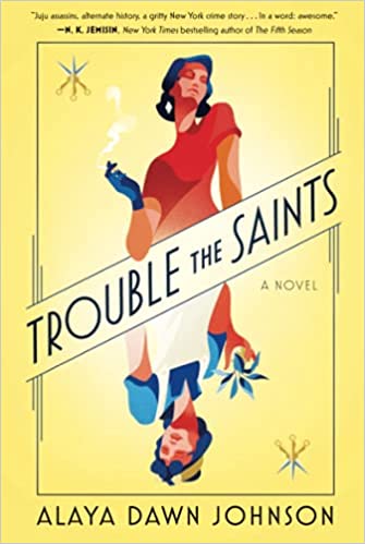 Trouble the Saints