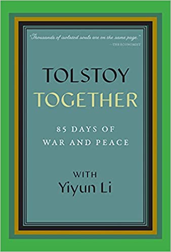Tolstoy Together: 85 Days of War and Peace