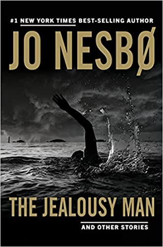 The Jealousy Man and Other Stories
