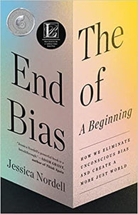 End of Bias: A Beginning