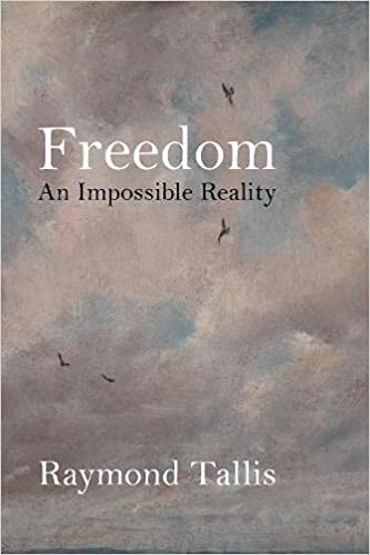 Freedom: an Impossible Reality
