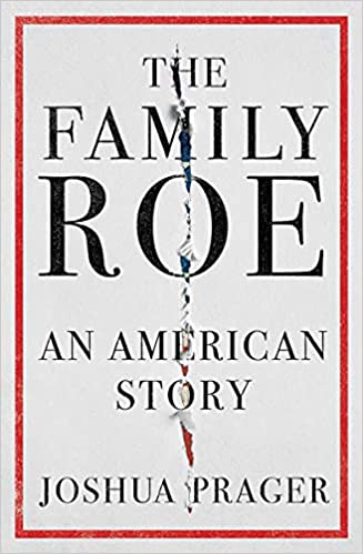 The Family Roe: an American Story
