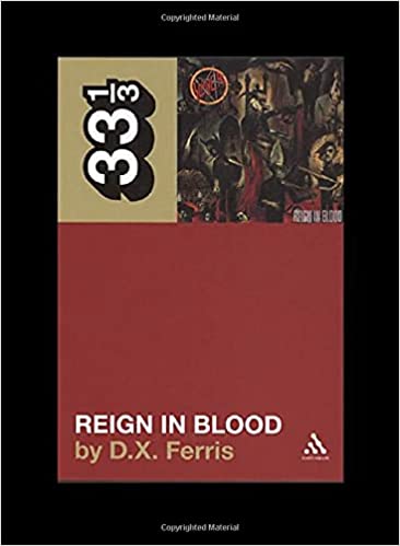 33 1/3: Reign in Bood (#57)