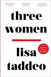 Three Women, by Lisa Taddeo