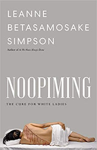 Noopiming: The Cure for White Ladies