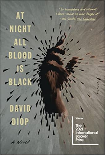 At Night All Blood is Black