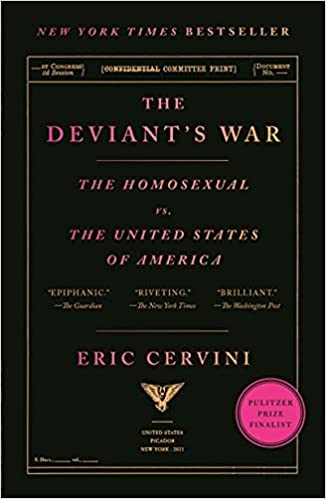 Deviant's War: The Homosexual vs. The United States of America