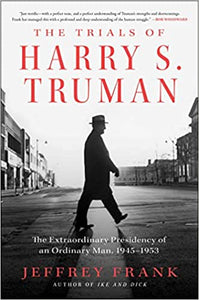 The Trials of Harry S Truman