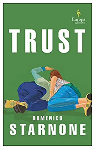 Trust: a Novel