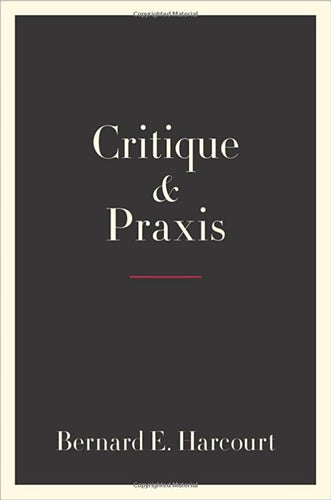 Critique & Praxis