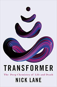 Transformer: The Deep Chemistry of Life and Death