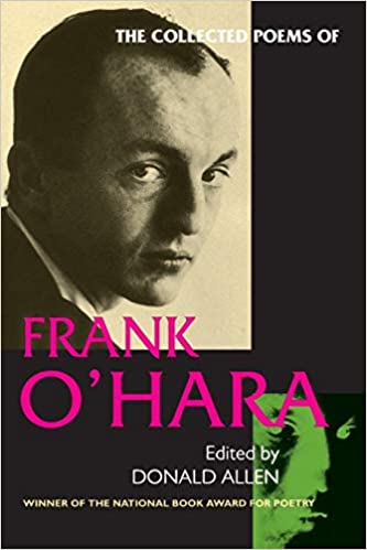 Collected Poems of Frank O'Hara