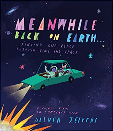 Meanwhile Back on Earth... Finding our Place through Time and Space