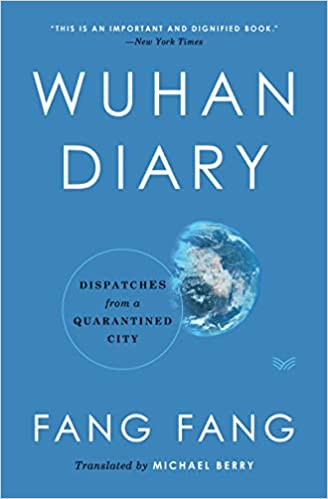 Wuhan Diary: Dispatches from a Quarentined City
