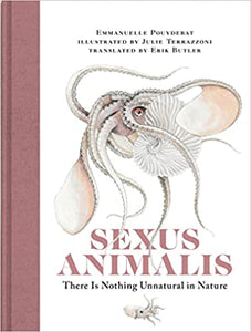 Sexus Animalis: There is Nothing Unnatural in Nature