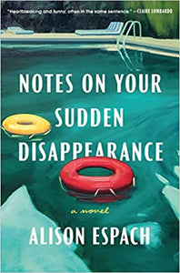 Notes on your Sudden Disappearance