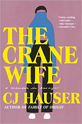 Crane Wife: a Memoir in Essays