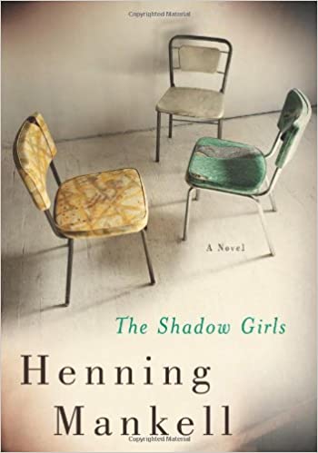 Shadow Girls: A Novel