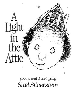 A Light in the Attic (Special Edition with 12 New Poeme)