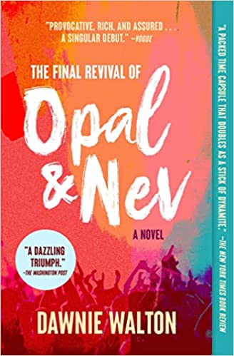 Final Revival of Opal and Nev