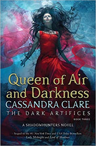 Queen of Air and Darkness: Dark Articfices Book 3