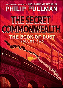 Book of Dust Vol 2: The Secret Commonwealth