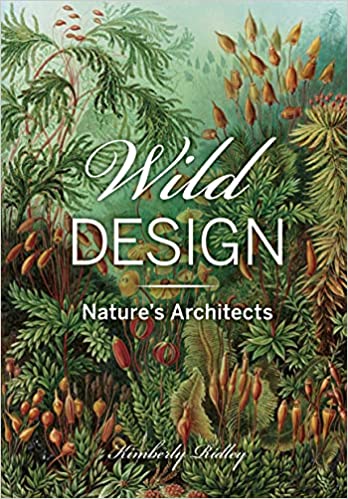 Wild Design: Nature's Architects