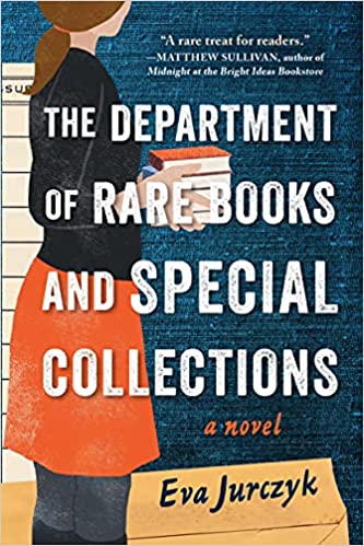 The Department of Rare Books and Special Collections