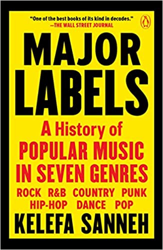 Major Labels: A History of Popular Music in Seven Genres