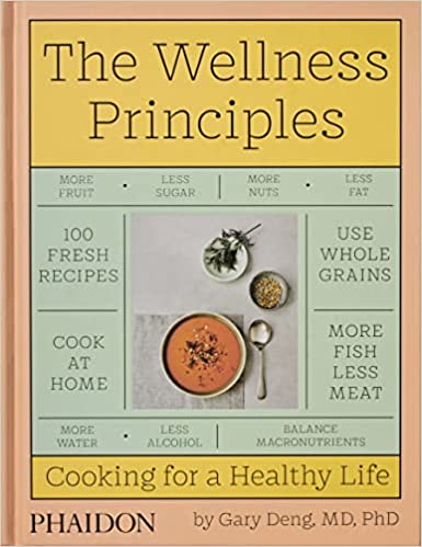 Wellness Principles: Cooking for a Healthy Life