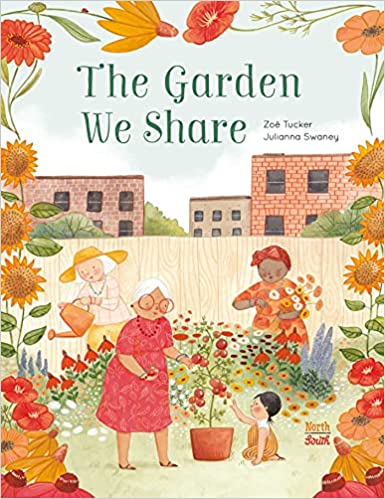 Garden We Share, The