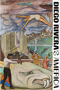 Diego Rivera's America